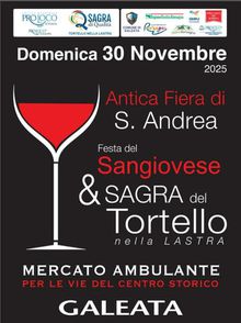 Antica Fiera di Sant'Andrea. Festa del Sangiovese e Sagra del Tortello