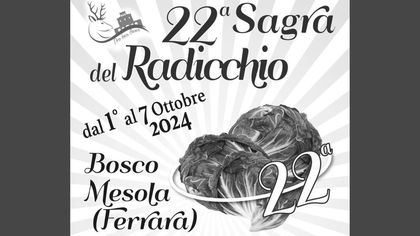 22° Sagra del Radicchio