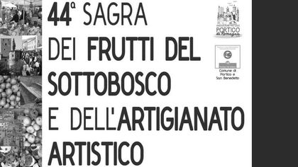 44° Sagra dei Frutti del Sottobosco e dell'artigianato artistico