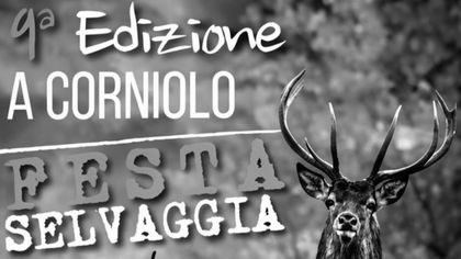 Festa Selvaggia. Oltre il Cervo. Sagra della selvaggina locale