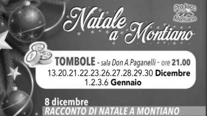 Natale a Montiano. Tombole, Pasquela e Befana