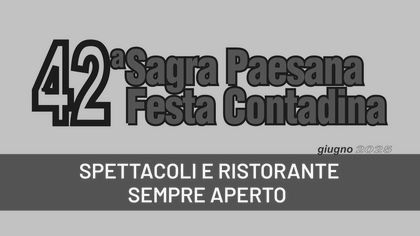 42° Sagra Paesana e Festa Contadina