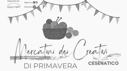 Mercatini dei Creativi di primavera