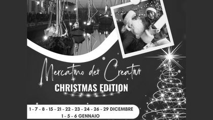 Mercatino dei Creativi. Christmas Edition