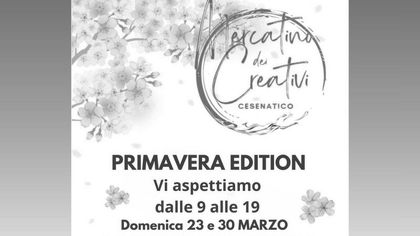 Mercatini dei Creativi. Primavera Edition