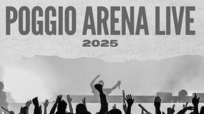 Poggio Arena Live