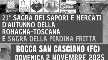 XXI Sagra dei Sapori e Mercati d'Autunno della Romagna Toscana e Sagra della Piadina Fritta
