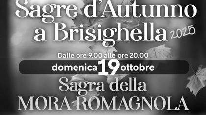 Sagre d'autunno: Sagra della Mora Romagnola