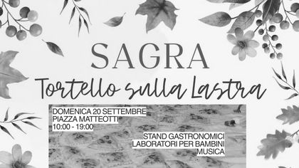 Sagra del Tortello sulla Lastra