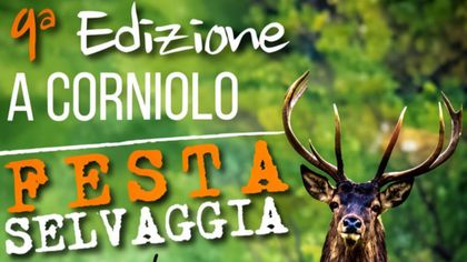 Festa Selvaggia. Oltre il Cervo. Sagra della selvaggina locale