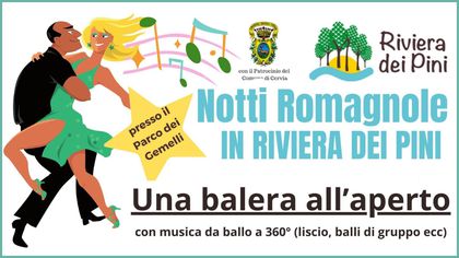 Notti Romagnole in Riviera dei Pini