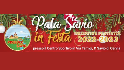 Pala Savio in Festa