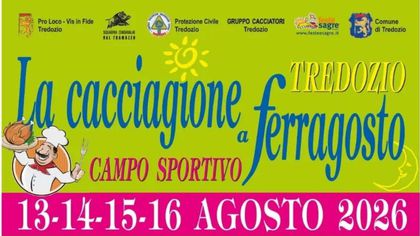La Cacciagione a Ferragosto
