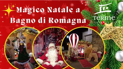 Magico Natale a Bagno di Romagna