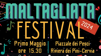 Maltagliata Festival